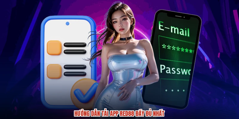 Hướng dẫn tải app RED88 đầy đủ nhất